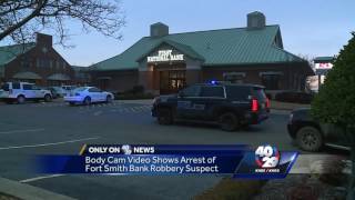 Video shows Fort Smith bank robbery suspect’s arrest