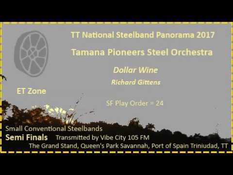 Pano SF Small 2017 - Tamana Pioneers Steel Orchestra - Dollar Wine (Arr Richard Gittens)
