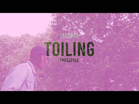 J Ezza - Toiling Freestyle
