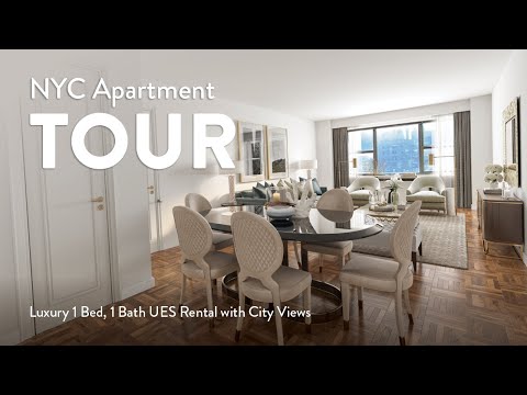 NYC Apartment Tour: Luxury 1 Bed, 1 Bath UES Rental with City Views (The Cambridge, Unit 10D)