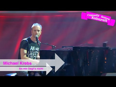 Michael Krebs: An mir liegt's nicht - Stand Up, Kabarett, Comedy, Deutsch