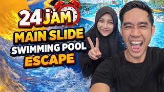 Download lagu 24 JAM MAIN SLIDE SWIMMING POOL ESCAPE 🤣 mp3