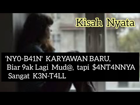 Kisah Nyata || Hanya Demi Butuh Kerjaan, W4N1T4 Ini Rela Di94-r4p