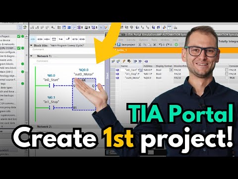 Siemens TIA Portal - how to create project and first program TUTORIAL
