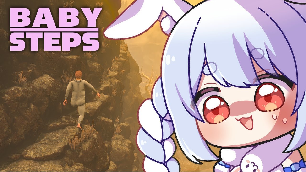 【Baby Steps】111歳ニート、頂上への道を歩き始める。ぺこ!【ホロライブ/兎田ぺこら】