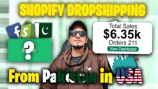 I made $6.35k money from Pakistan with Shopify Dropshipping Online (Urdu/Hindi)