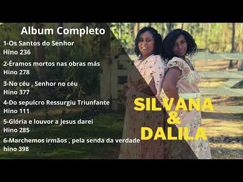 ÁLBUM COMPLETO HINOS CCB 2023  Silvana & Dalila
