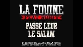 La Fouine ft. Rohff - Passe leur le Salam [SON]