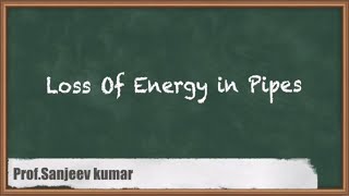 Essential Concepts Of Energy Loss In Pipes | GATE Fluid Mechanics & Hydraulic Machines