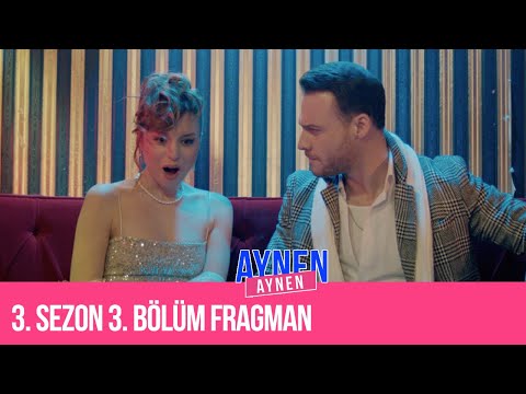 3.Sezon 3.Bölüm Fragman I Aynen Aynen