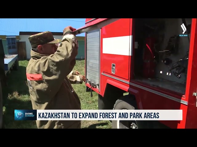 Kazakhstan to expand forest and park areas
