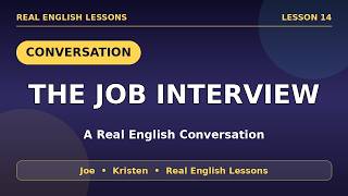 The Job Interview — English Conversation | Learn Real English Lesson 14