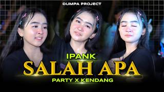 Download lagu DJ IPANK SALAH APA FULL PARTY X KENDANG KANE βΌοΈ DUMPA PROJECT mp3 Download lagu DJ IPANK SALAH APA FULL PARTY X KENDANG KANE βΌοΈ DUMPA PROJECT mp3