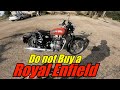 This is why you should not buy a Royal Enfield | Clickbait