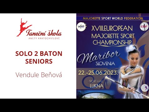 07/ SOLO 2 BATON SENIORS / Vendula Beňová