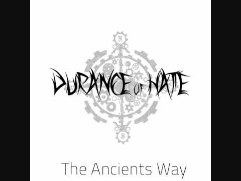 Durance of Hate - The Ancients Way
