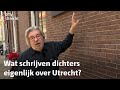 Van Rossem Vertelt: biedt Utrecht stad dichters een beetje inspiratie? | RTV Utrecht