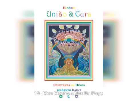 10- Meu Mestre a Vos Eu Peço