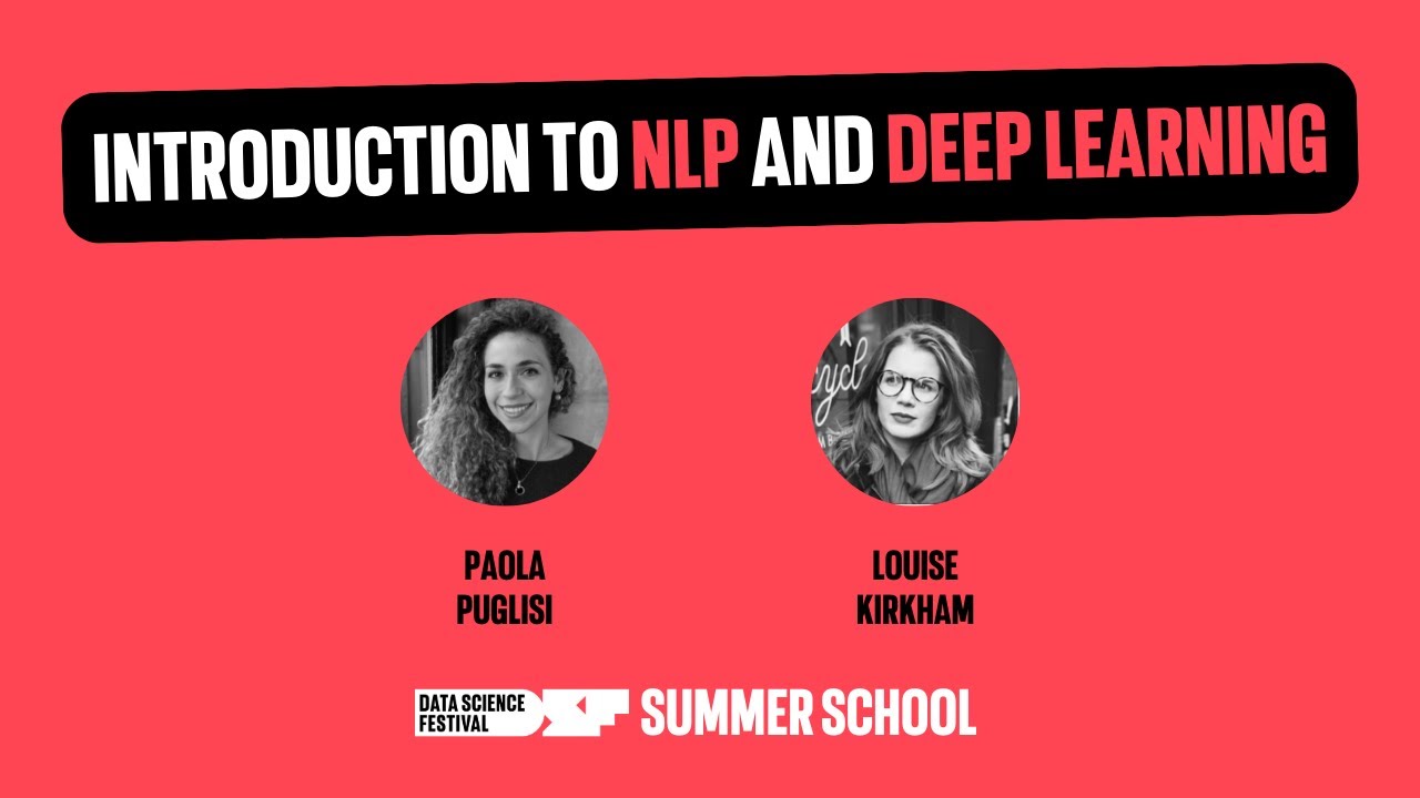 Introduction to NLP and Deep Learning