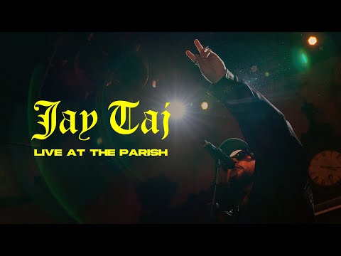 Jay Taj: LIVE at The Parish (House of Blues)