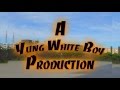 Yung White Boy - Poundin'