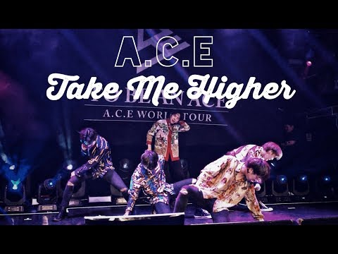 190310 A.C.E - Take Me Higher (TBAA in London)