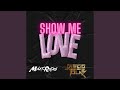 Show me love (After Mix) (feat. Diego Tolab)