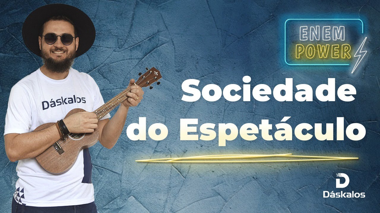ENEM 2020 - A MÍDIA E A SOCIEDADE DO ESPETÁCULO | GUY DEBORD - FILOSOFIA