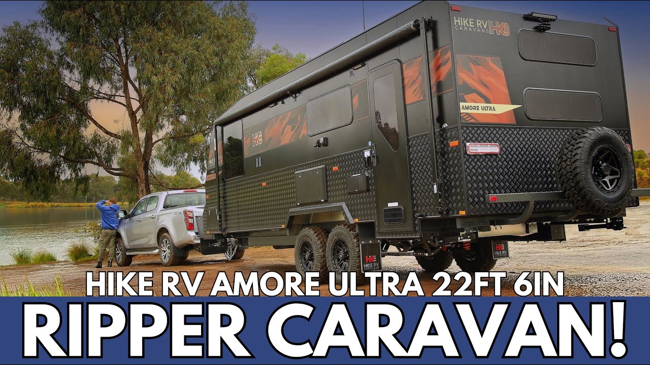 RIPPER CARAVAN! | Hike RV Amore Ultra 22ft 6in
