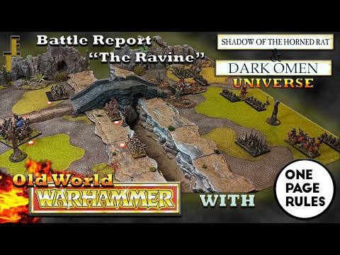 Warhammer universe of Dark Omen and SotHR - Battle Report "The Ravine" with OnePageRules