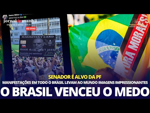 O BRASIL VENCEU O MEDO E FEZ MANIFESTAÇÕES GIGANTESCAS - PF MIRA SENADOR - 04/8/25
