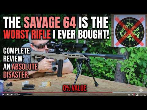 Savage 64 The Worst Rifle I've Ever Bought