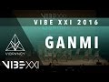 [1st Place] Ganmi | VIBE XXI 2016 [@VIBRVNCY 4K] @GANMI_OFFICIAL #VIBEXXI