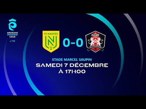 J10 I FC Nantes - FC Fleury 91 (0-0), le résumé I Première Ligue FFF 2024-2025