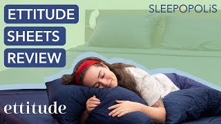 Ettitude Sheets Review - Bamboo Bedding for Eco-Friendly Sleep?