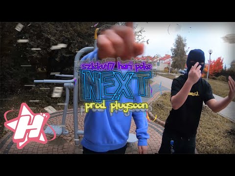 szleku47 x hari x poke - NEXT (prod.plugsoon)(vid.by @siematuhari)