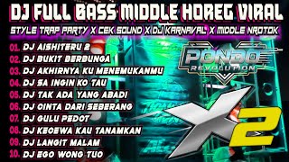 Download lagu DJ AISHITERU 2 CEK SOUND HOREG KARNAVAL MIDDLE NROTOK PARTY BASS BLAYER FULL ALBUM PONDO mp3 Download lagu DJ AISHITERU 2 CEK SOUND HOREG KARNAVAL MIDDLE NROTOK PARTY BASS BLAYER FULL ALBUM PONDO mp3