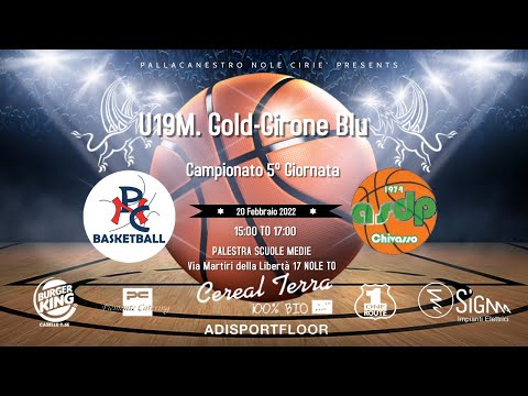 [PNC  U19 GOLD ] A.S.D. PALLACANESTRO CIRIE' VS C.D. CIGLIANESE PALL. CHIVASSO
