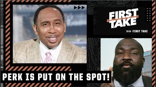 Stephen A. to Perk: YOU GIVE A NEW MEANING TO FLUIDITY! 😂 | First Take