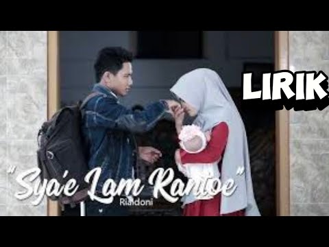 SYA'E LAM RANTOE - RIALDONI ( OFFICIAL LIRIK )