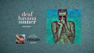 Deaf Havana- Sinner