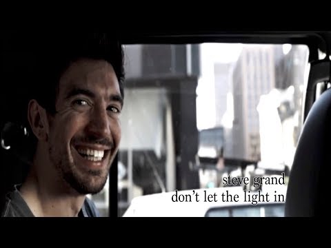 Steve Grand - "don't let the light in" [OFFICIAL MUSIC VIDEO]