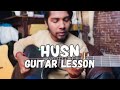 Husn - guitar lesson |anuv jain|sandeep mehra