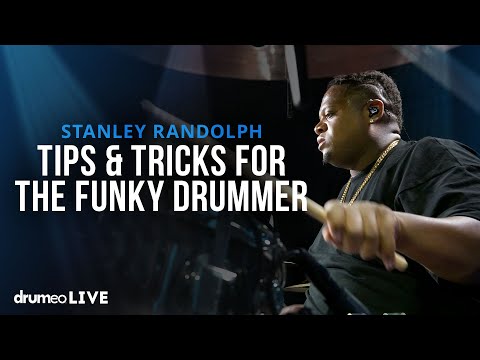 Tips & Tricks For The Funky Drummer | Stanley Randolph