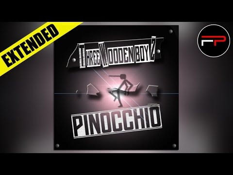 Three Wooden Boyz - Pinocchio (Boy Rackers Extended)