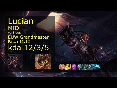Lucian vs Ziggs Mid - EUW Grandmaster 12/3/5 Patch 11.12 Gameplay