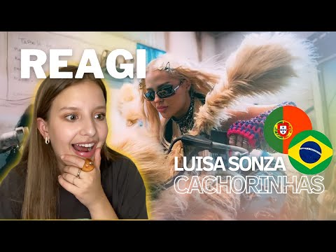 PORTUGUESA REAGE A MÚSICA BRASILEIRA *Luisa Sonza - Cachorrinhas* | Apenas Filipa