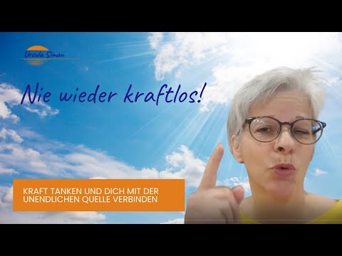 Keine Kraft mehr? Tanke Lebenskraft - So kannst du dich mit der unendlichen Quelle verbinden