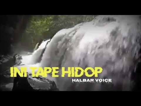 LAGU ROHANI #single PERDANA HALBAR VOICE #INI TA"PE HIDOP #