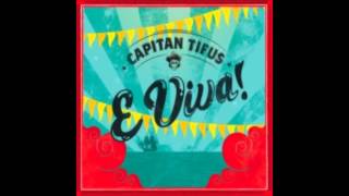 Capitan Tifus - Don Pirulero (E Viva!)